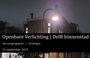 Het Delfts licht schijnt alleen op de hoofdgrachten